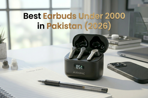 Best Earbuds Under 2000 in Pakistan (2026) – Real Buying Guide for Budget Users