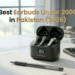 Best Earbuds Under 2000 in Pakistan (2026) – Real Buying Guide for Budget Users